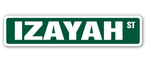 IZAYAH Street Sign