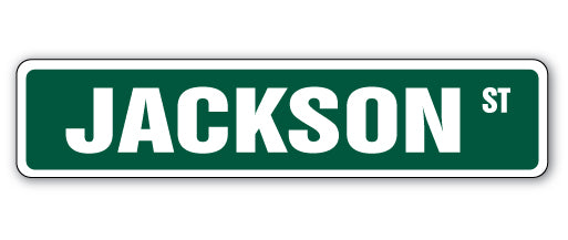 JACKSON Street Sign