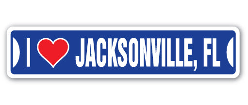 I LOVE JACKSONVILLE, FLORIDA Street Sign