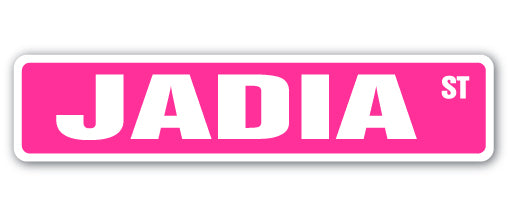 JADIA Street Sign