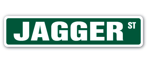 JAGGER Street Sign