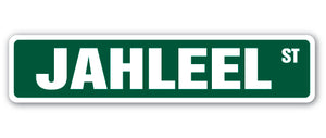 JAHLEEL Street Sign