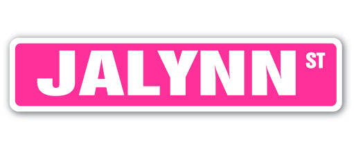 JALYNN Street Sign