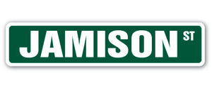 JAMISON Street Sign