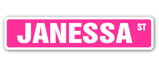 JANESSA Street Sign