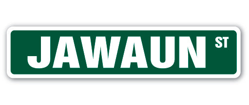 JAWAUN Street Sign