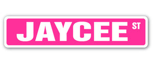 JAYCEE Street Sign