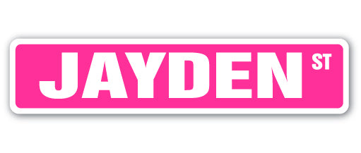 JAYDEN Street Sign