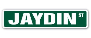 JAYDIN Street Sign