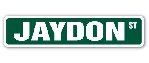 JAYDON Street Sign