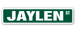 JAYLEN Street Sign