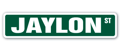 JAYLON Street Sign