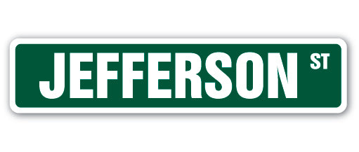 JEFFERSON Street Sign