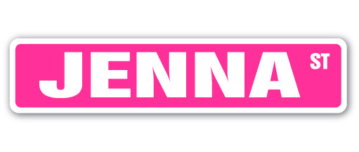 JENNA Street Sign