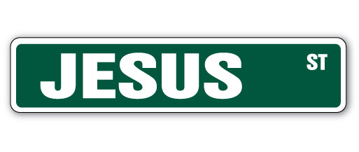 JESUS Street Sign