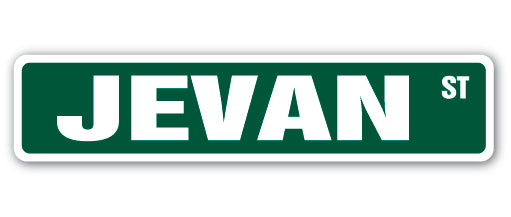 JEVAN Street Sign