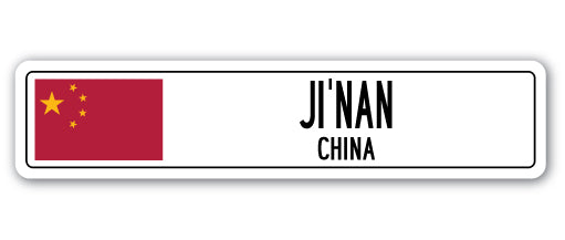 JI'NAN, CHINA Street Sign