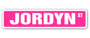 JORDYN Street Sign