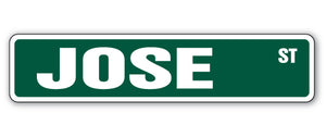 JOSE Street Sign