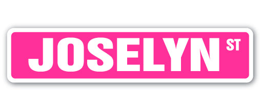 JOSELYN Street Sign