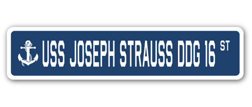 USS Joseph StraUSS Ddg 16 Street Vinyl Decal Sticker