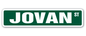 JOVAN Street Sign