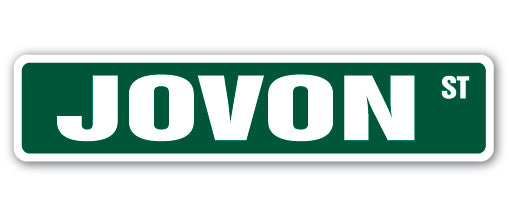 JOVON Street Sign