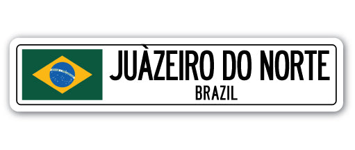 JUEZEIRO DO NORTE, BRAZIL Street Sign