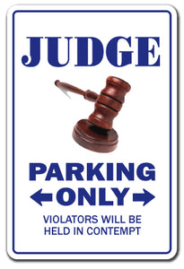 JUDGE Sign