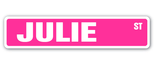 JULIE Street Sign