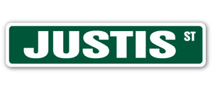 JUSTIS Street Sign