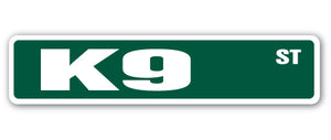 K9 Street Sign