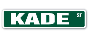 KADE Street Sign