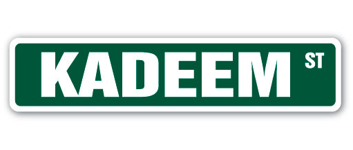 KADEEM Street Sign