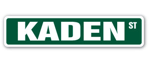 KADEN Street Sign