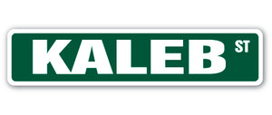 KALEB Street Sign