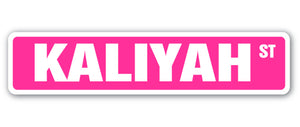 KALIYAH Street Sign