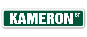 KAMERON Street Sign