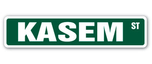 KASEM Street Sign