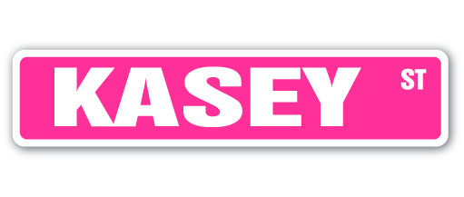 KASEY Street Sign