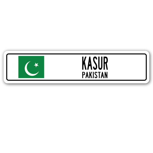 KASUR, PAKISTAN Street Sign