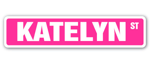 Katelyn Street Vinyl Decal Sticker