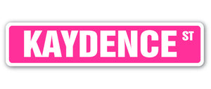 Kaydence Street Vinyl Decal Sticker