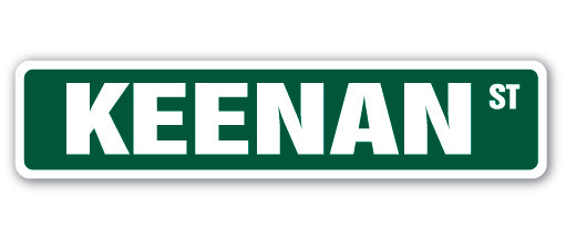 KEENAN Street Sign