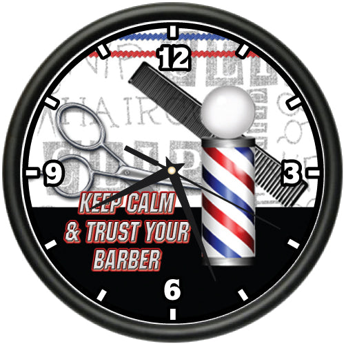 Keep Calm And Trust Your Barber