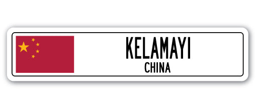 KELAMAYI, CHINA Street Sign