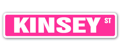 KINSEY Street Sign