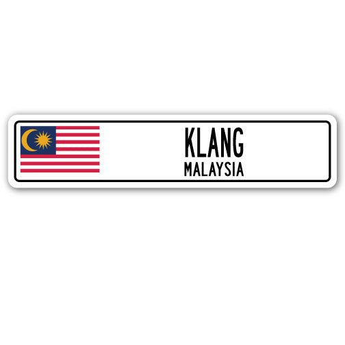 KLANG, MALAYSIA Street Sign