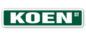 KOEN Street Sign