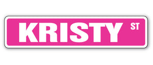 KRISTY Street Sign